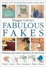 Maggie Colvin's Fabulous Fakes