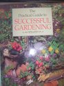 Practical Guide to Successful Gardening