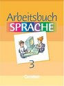 Arbeitsbuch Sprache 3 RSR Sonderschule Neue Ausgabe Lernstufe 7