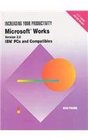 Microsoft Works Version 20 IBM PC and Compatibles