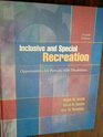 Inclusive and Special Recreation Opportunities for Persons with Disabilities