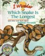 Which Snake Is The Longest