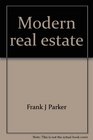 Modern real estate Principles and practices