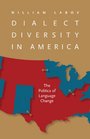 Dialect Diversity in America The Politics of Language Change