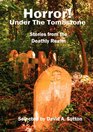 Horror Under the Tombstone