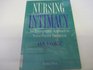 Nursing Intimacy An Ethnographic Approach to NursePatient Interaction