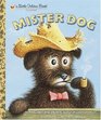 Mister Dog (Little Golden Book)
