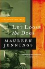 Let Loose the Dogs (Dectective Murdoch Mystery)