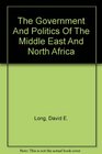 The Government And Politics Of The Middle East And North Africa Second Edition Revised And Updated