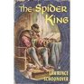 Spider King a Biographical Novel of Louis XI of France