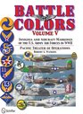 Battle Colors Vol.5: Pacific Theater of Operations: Insignia and Aircraft Markings of the U.S. Army Air Forces in World War II