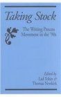 Taking Stock  The Writing Process Movement in the 90s