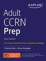 Adult CCRN Prep 2 Practice Tests  Proven Strategies