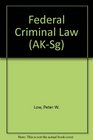 Low and Hoffman Federal Criminal Law
