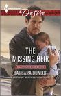 The Missing Heir (Billionaires and Babies) (Harlequin Desire, No 2343)