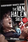 Everybody Wants Some: The Van Halen Saga