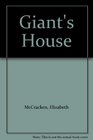 Giant's House