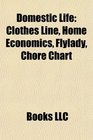 Domestic Life: Clothes Line, Home Economics, Flylady, Chore Chart