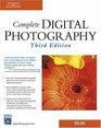Complete Digital Photography Third Edition