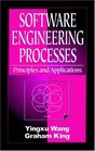 Software Engineering Processes Principles and Applications