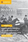 History for the IB Diploma Paper 3 Imperial Russia Revolution and the Establishment of the Soviet Union