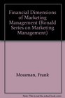Financial Dimensions of Marketing Management