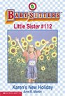 Bsls #112 : Karen's New Holiday (Baby-Sitters Little Sister)