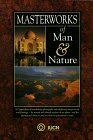 Masterworks of Man  Nature Preserving Our World Heritage