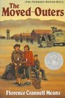 The Moved-Outers (Newbery Honor Roll)