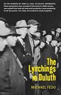 The Lynchings in Duluth (Borealis Books)