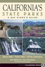 California's State Parks A Day Hiker's Guide