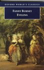 Evelina Or the History of a Young Lady's Entrance into the World