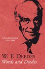 Words and Deedes Selected Journalism 19312006