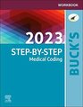 Workbook for Buck's 2023 StepbyStep Medical Coding