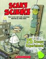 Scary Science 25 Creepy Experiments