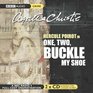 One, Two, Buckle My Shoe (Hercule Poirot, Bk 21) (aka: An Overdose of Death / The Patriotic Murders) (Audio CD) (Abridged)