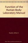 Function of the Human Body Laboratory Manual