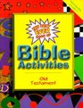 The Best Ever Book of Bible Activities Old Testament