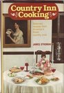Country Inn Cooking Selected Recipes from America's Finest Country Inns