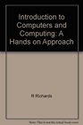 Introduction to Computers  Computing A HandsOn Approach