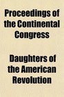 Proceedings of the Continental Congress