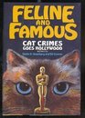 Feline and Famous Cat Crimes Goes Hollywood