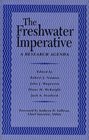 The Freshwater Imperative A Research Agenda