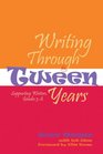 Writing Through The Tween Years Supporting Writers Grades 36