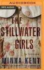 Stillwater Girls, The