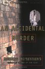 An Accidental Murder  AN AVRAM COHEN MYSTERY