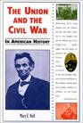The Union and the Civil War in American History