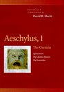 Aeschylus 1  The Oresteia  Agamemmon the Libation Bearers the Eumenides