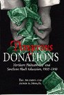 Dangerous Donations Northern Philanthropy and Southern Black Education 19021930