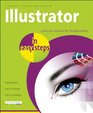 Illustrator in Easy Steps Covers All Versions for Windows/Mac